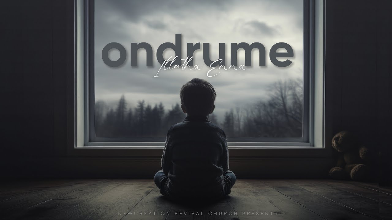 ஒன்றுமே இல்லாத என்ன | Ondrume Illatha Enna - New Tamil Christian Song | NCR Church - Tuticorin |