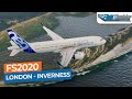 [MSFS 2020] London Luton to Inverness - A320neo｜Drawyah