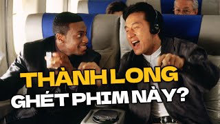 RUSH HOUR: từ kịch bản KHÔNG AI THÈM ĐỌC tới phim bị Thành Long CHÊ DỞ TỆ