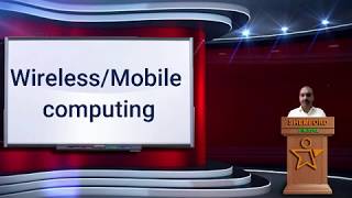 Wireless or Mobile computing