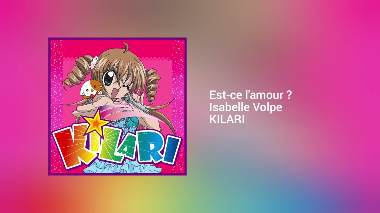 Isabelle Volpe - Est-ce l'amour ? - From Kilari
