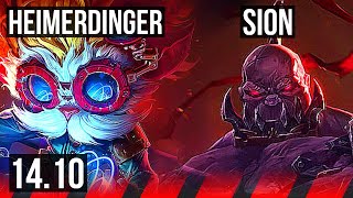 HEIMERDINGER vs SION (TOP) | 4/0/3 | KR Master | 14.10