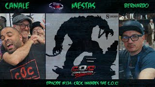 Constructive Outrage LIVE: Episode #134 | Croc Invades The c.O.c! | Canale, Mestas, and Bernardo!