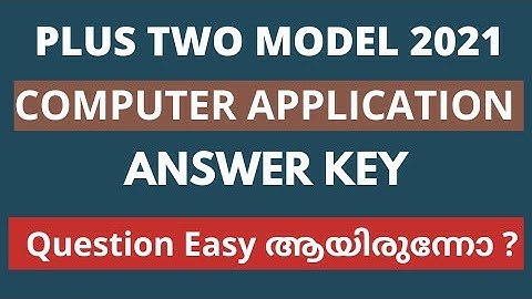Answer Key | Plus Two Computer Application Model Exam 2021 | Question Paper Analysis | Focus Area