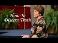 How To Discern Truth by Dr. Sandra Kennedy