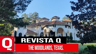 REVISTA Q DESE THE WOODLANDS, TEXAS