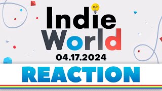 We REACT to Nintendo's Indie World! (4.17.24)