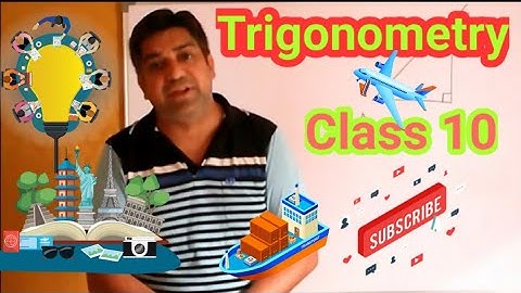 Trigonometry class 10 CBSE Part 1