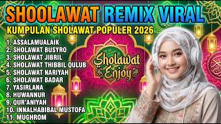 SHOLAWAT NABI TERBARU PALING MERDU | Sholawat  DJ Remix Full Bass Viral 2026