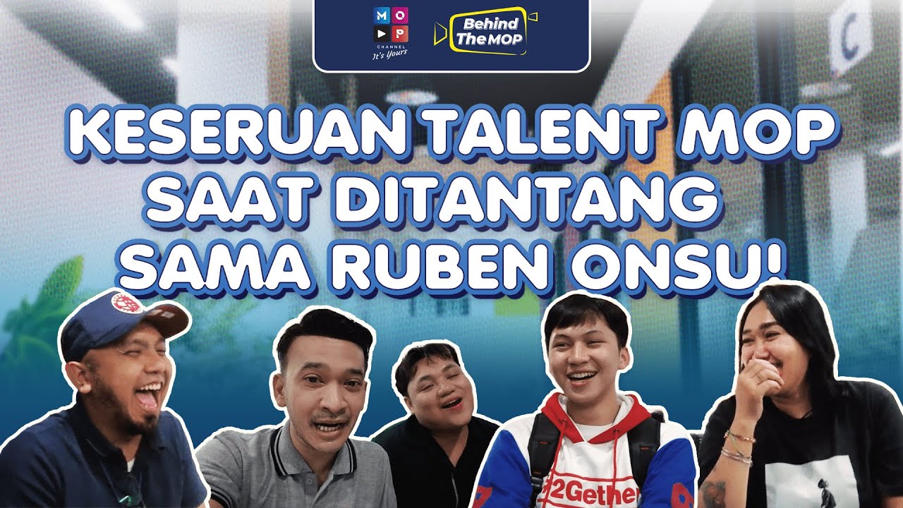 CHALLENGE DADAKAN DARI RUBEN ONSU BUAT TALENT MOP! | BEHIND THE MOP
