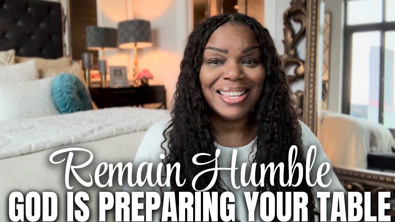 You Will Feast On The Blessing In Front Of Your Enemies. Remain Humble. God Is Raising You Up..