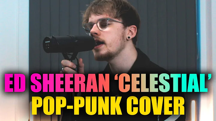 Ed Sheeran, Pokmon 'Celestial' [Pop-Punk Cover]