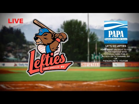 Port Angeles Lefties vs Yakima Valley Pippins LIVE 7/22/22