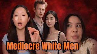 Why Asians like to put mediocre white men on a pedestal Wealth