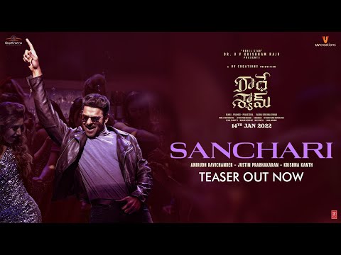 Sanchari (Teaser) | Radhe Shyam | Prabhas,Pooja Hegde | Justin Prabhakaran | Krishna K