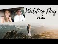 Wedding Day Vlog