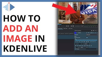 How to Add an Image in Kdenlive