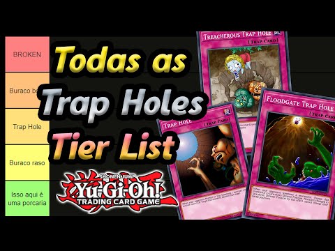 Tier List todas as cartas Trap Hole / Buraco Armadilha do Yu-Gi-Oh! 