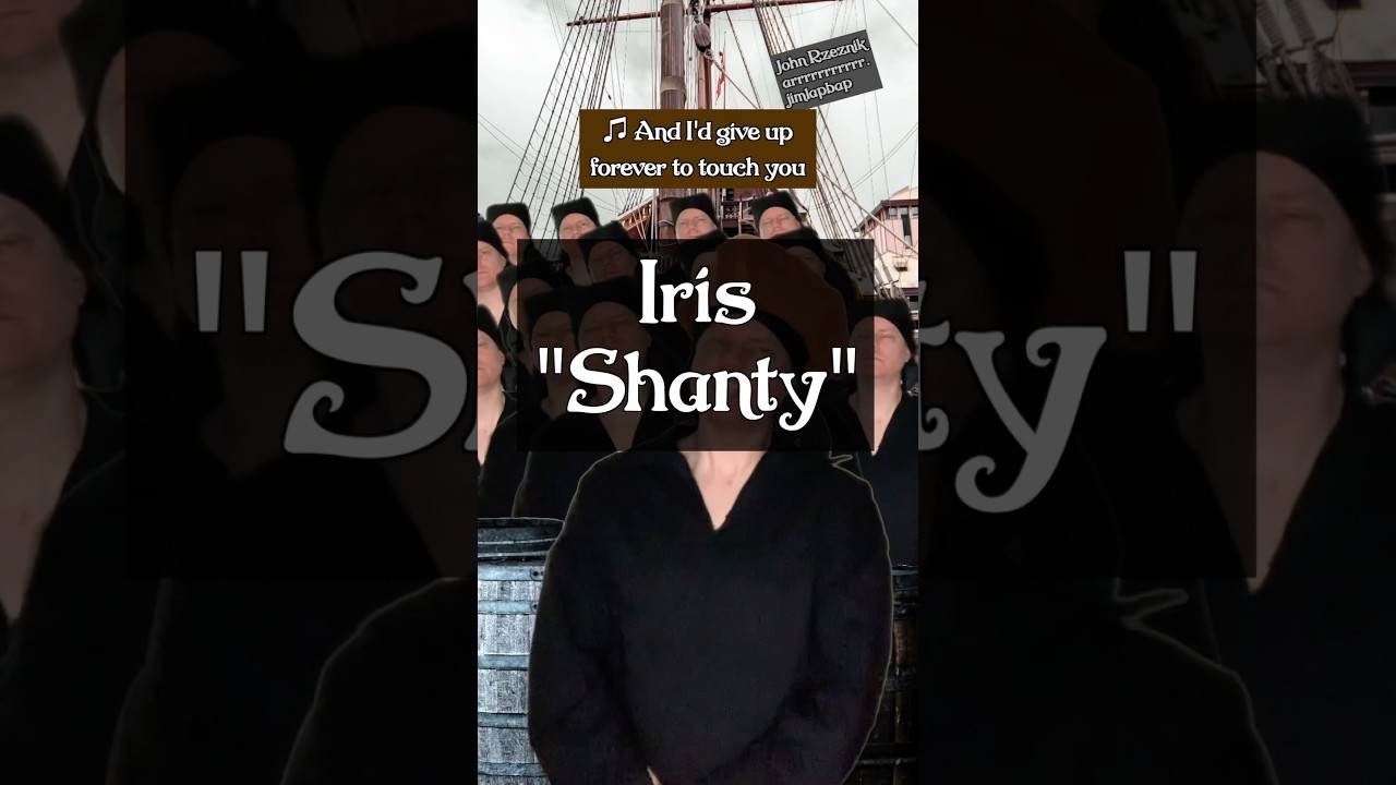 Tonton “Iris” (Goo Goo Dolls) “Shanty” #seashanty #googoodolls #iris di YouTube