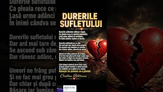 #DurerileSufletului #SufletRănit #Vindecare #PoezieRomânească #Emoții Speranță #Credință #Putere