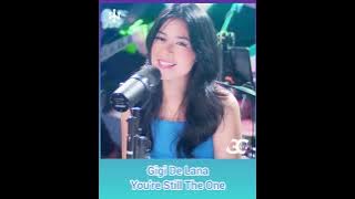 You're Still The One ... Gigi De Lana