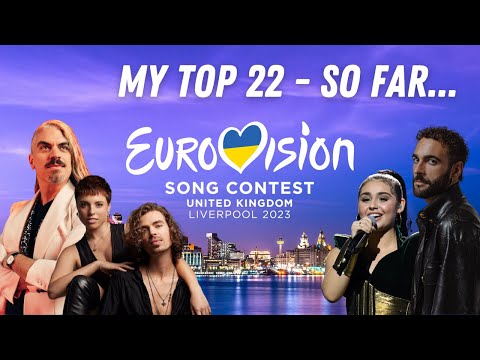 Eurovision 2023 | My Top 22 - NEW: ???? ? Eurovision Song Contest 2023 - Reaction