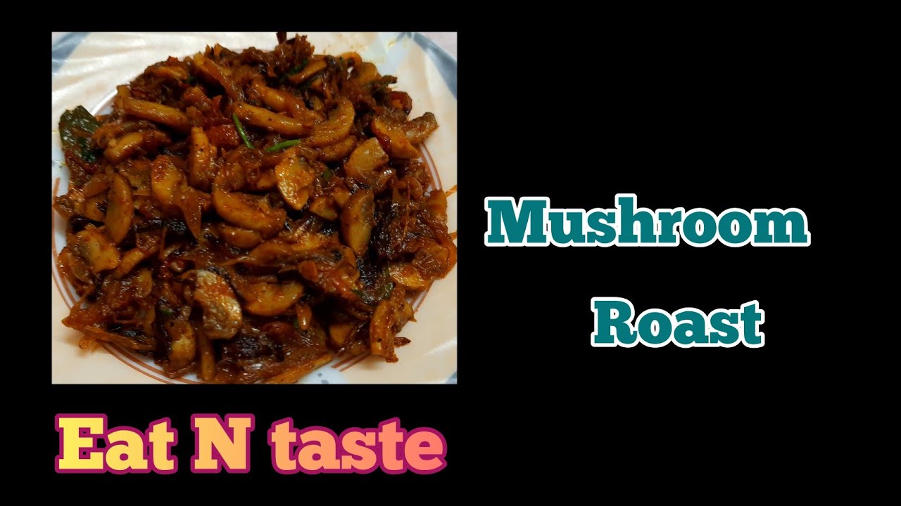 Mushroom roast recipe കൂണ്‍ റോസ്റ്റ് mushroom recipe YouTube