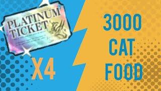 : 4 PLATINUM TICKET`S 3000 Cat Food Opening!! (Battle cats)