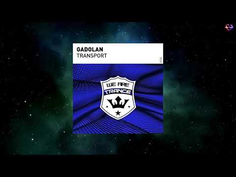 Gadolan - Transport (Extended Mix) [WE ARE TRANCE]