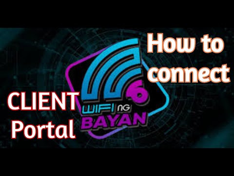 How to Connect to Client Portal Wifi ng Bayan