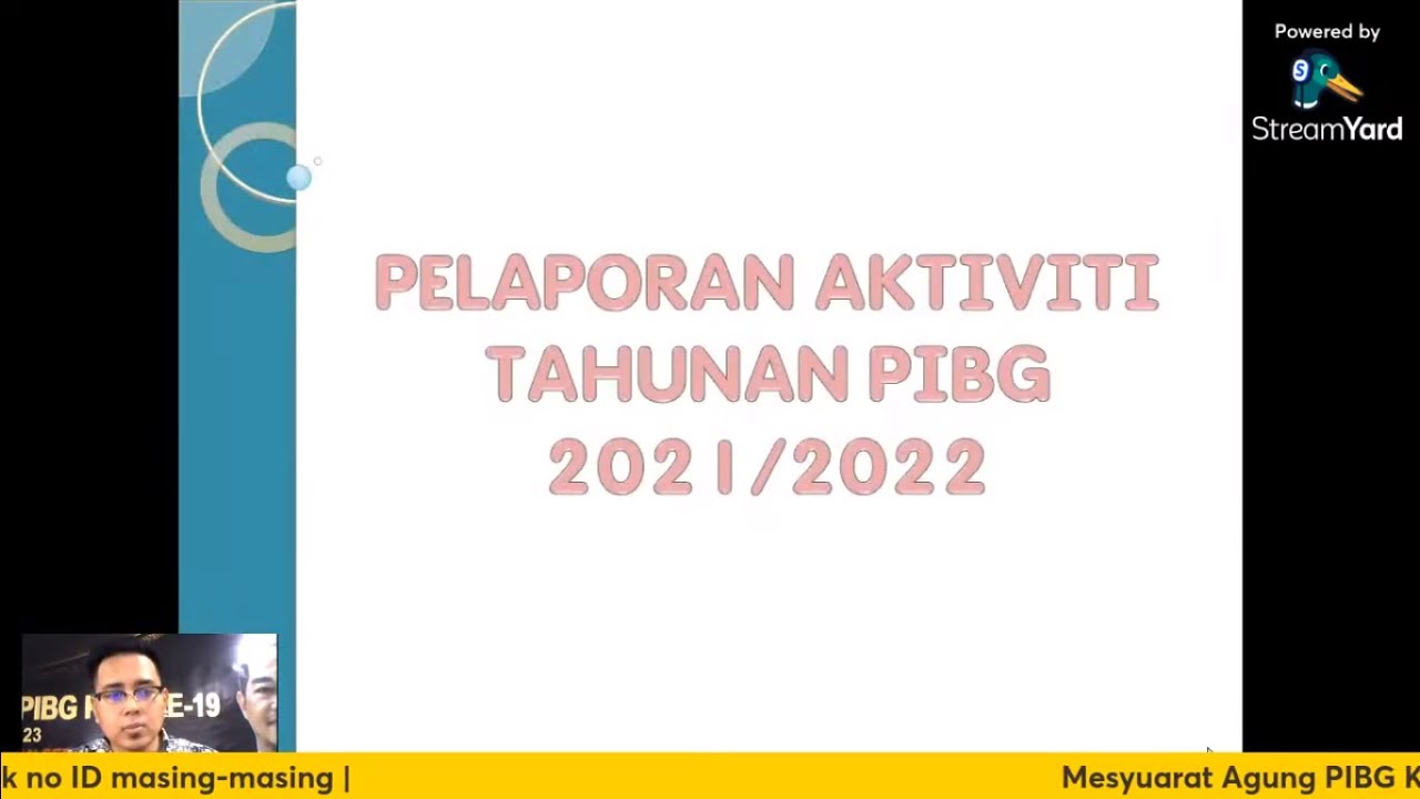 Mesyuarat Agung PIBG 2022 | Laporan Aktiviti Tahunan oleh Setiausaha PIBG Dalam Talian