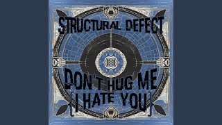 Don't Hug Me (I Hate You)