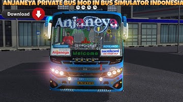 Anjaneya Private Bus Mod In Bus Simulator Indonesia - Bussid Bus Mod - Bussid Car Mod - Bussid
