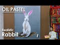 How to Draw Realistic Rabbit in Oil Pastel | steps to follow