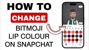 How to Change Bitmoji Lip Color on Snapchat - (LATEST UPDATE 2024)