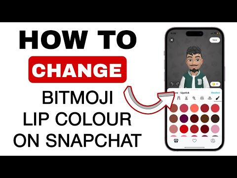 How To Change Bitmoji Lip Color On Snapchat -