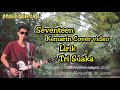 KEMARIN - SEVENTEEN COVER BY TRI SUAKA