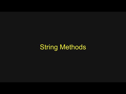 Python Tutorial - String Methods