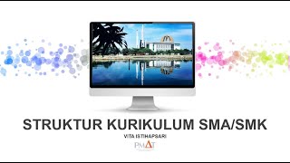 Bagaimana Struktur Kurikulum di SMA dan SMK?