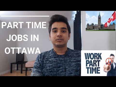 Part time jobs in Ottawa || University of Ottawa || Algonquin College || International Student
