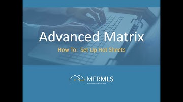 Advanced Matrix - How To:  Set Up Hot Sheets