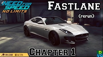 NFS No Limits | Fastlane - Jaguar F-TYPE R (rerun) | Chapter 1
