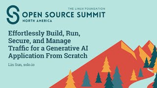Effortlessly Build, Run, Secure, and Manage Traffic for a Generative AI Application From... Lin Sun screenshot 3