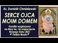 SERCE OJCA MOIM DOMEM | Ks. Dominik Chmielewski 31-12-2020 | s. Eugenia Ravasio Orędzie Boga Ojca