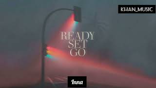 INNA-Ready Set Go 2022