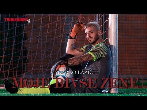 DARKO LAZIC - MOJE BIVSE ZENE (OFFICIAL VIDEO 2022)