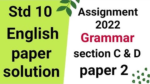 std 10 assignment 2022 english paper 2 solution | @Mehta_Jay | assignment english grammar paper