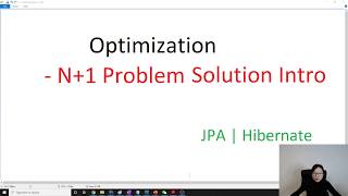 Optimization - N+1 Solutions Intro