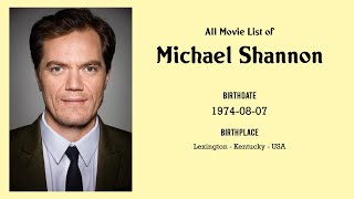 Michael Shannon Movies list Michael Shannon| Filmography of Michael Shannon