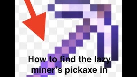 How and where to find the lazy miner